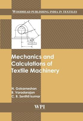 Mechanics and calculations of textile machinery